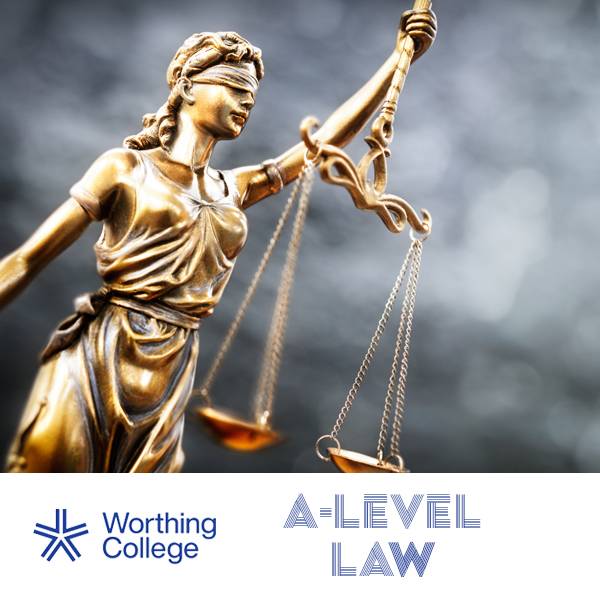 UK A-Level in Law at Worthing College UK A-Levle in Law for international students